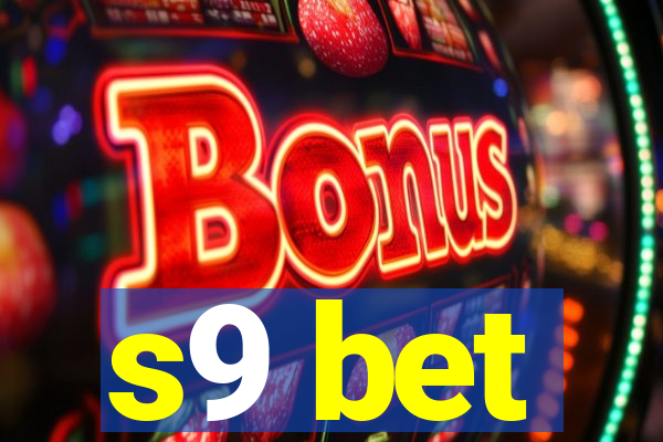 s9 bet